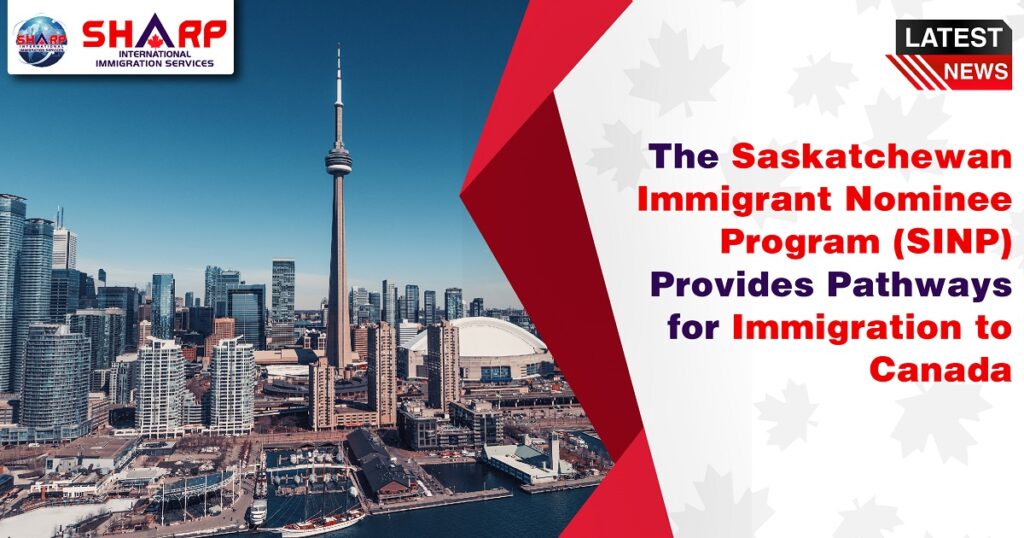 The Saskatchewan Immigrant Nominee Program (SINP) provides pathways for ...