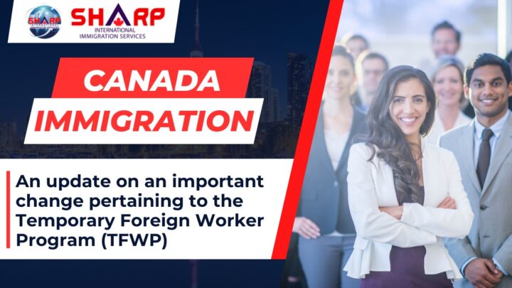 new update on LMIA and temporary foreign worker permit of Canada